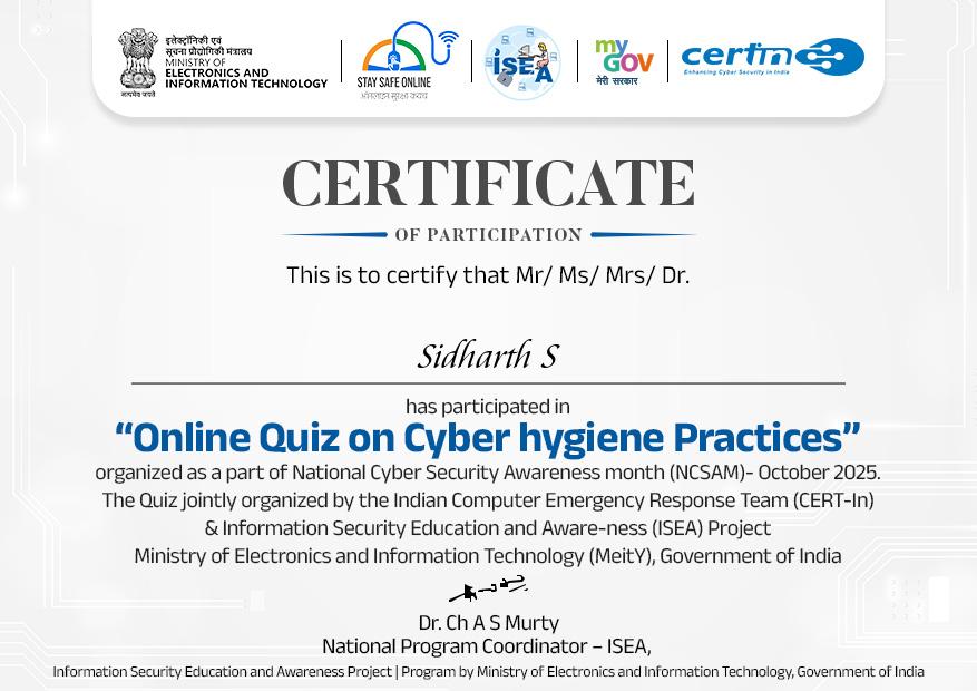 Cyber Hygiene Quiz Certificate awarded to Sidharth also known as zidhuxd